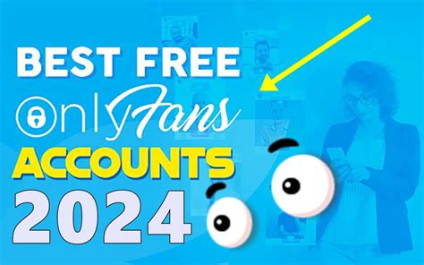 how to see onlyfans for free|Free OnlyFans Accounts to Follow in November 2024